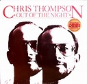 Chris Thompson – Out Of The Night (1983, Vinyl) - Discogs