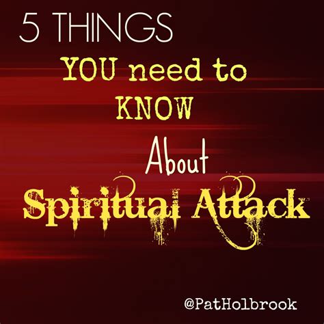 5 Things You Need To Know About Spiritual Attack — Soaring With Him