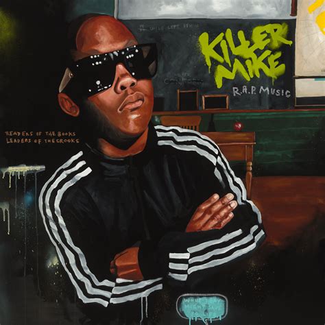 Killer Mike R A P Music Albums