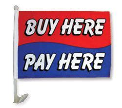 Buy Here Pay Here Car Flag - Flag Corps, Inc. Flags & Flagpoles