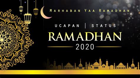Kata Ucapan Selamat Berpuasa Ramadhan 1442 H Marhaban Ya Ramadhan