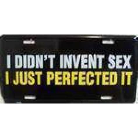 Buy Didnt Invent Sex License Plate For Sale