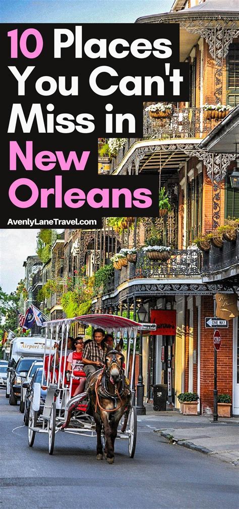 Top 10 Things To Do In New Orleans New Orleans Vacation New Orleans