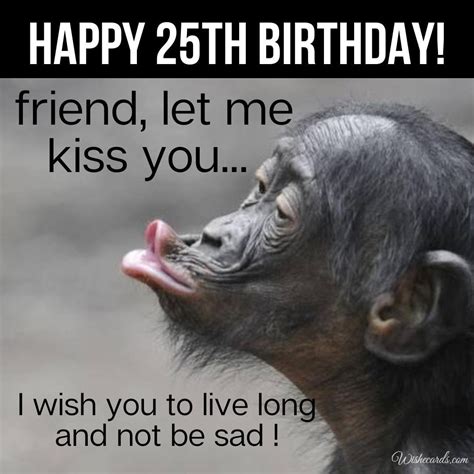 Happy 25th Birthday Cards And Funny Images