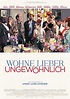 Wohne lieber ungewöhnlich | Film 2016 - Kritik - Trailer - News ...