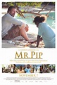 Mr. Pip - Movie | Moviefone