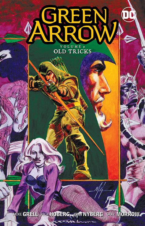 Green Arrow Vol 9 Old Tricks Fresh Comics