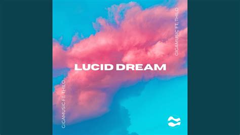 Lucid Dream Youtube
