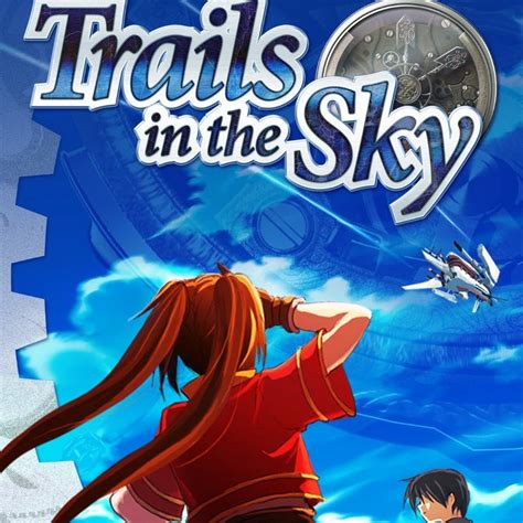 The Legend Of Heroes Trails In The Sky The 3rd Topic Youtube
