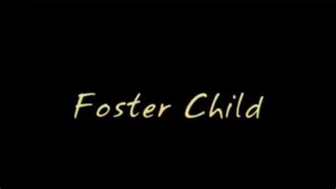 Foster Child 2007 Trailer Vo Philippines Vidéo Dailymotion