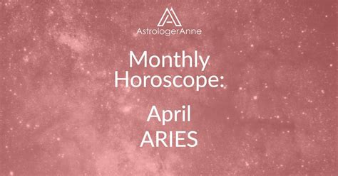 Your Aries Monthly Horoscope For April 2019
