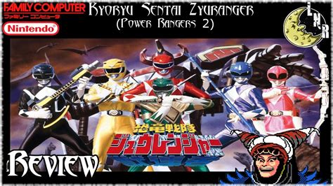 Nes Power Rangers Review Kyoryu Sentai Zyuranger Youtube
