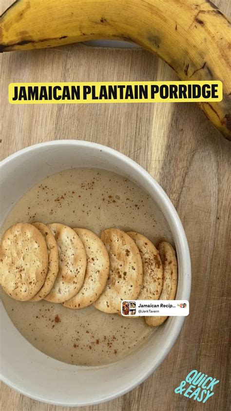 Easily The Best Jamaican Plantain And Banana Porridge Recipe Plantain Recipes Island Food
