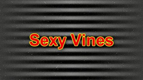 Hot Sexy Vines On Vimeo Free Download Nude Photo Gallery