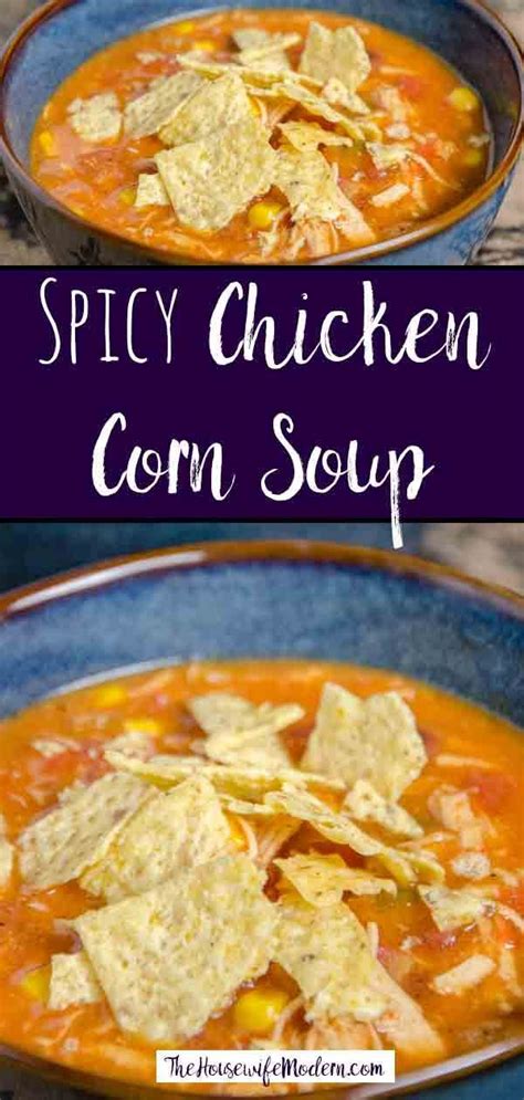 Comfort food for the soul: Spicy Chicken Corn Soup | Recipe | Chicken corn soup, Corn ...