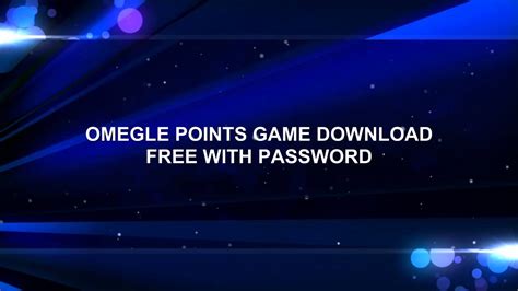 omegle points game free youtube
