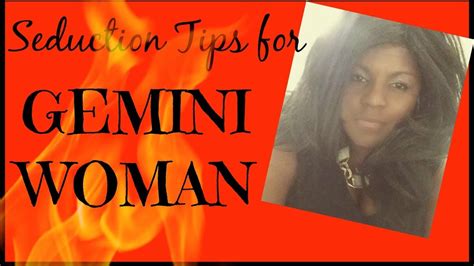 How To Seduce A Gemini Woman Youtube