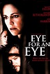 Eye for an Eye (1996) - Posters — The Movie Database (TMDB)