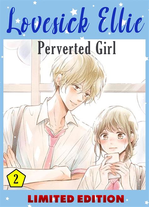 perverted girl book 2 new 2021 adventure romance manga comic for teens great lovesick ellie by