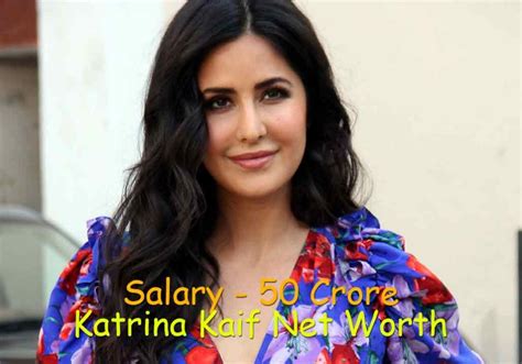 Katrina Kaif Net Worth