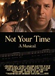 Reparto de Not Your Time (película 2010). Dirigida por Jay Kamen | La ...