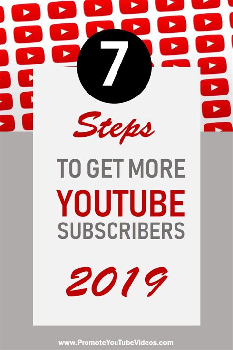7 Steps To Get More Subscribers In 2019 Youtube Channel Ideas Get
