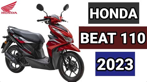 honda beat 110 2023 presyo at bagong design youtube