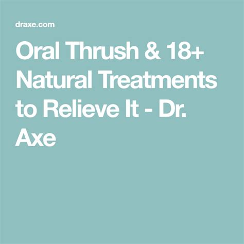 Oral Thrush Natural Treatments To Relieve It Dr Axe Natural Treatments Oral