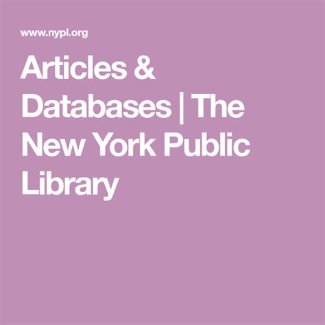 Articles And Databases The New York Public Library Learn A New