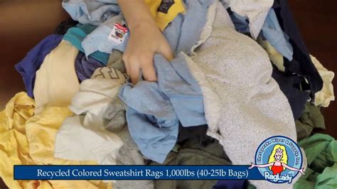 Recycled Colored Sweatshirt Rags 1000lbs 40 25lb Bags Youtube