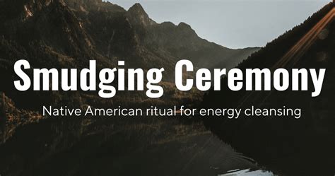 What Is Smudging Ceremony Dose