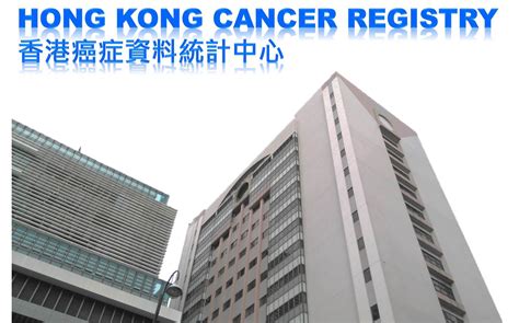 I work with bella at get started hk. Hong Kong Cancer Registry, Hospital Authority