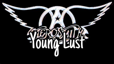 Aerosmith Young Lust Lyric Video Youtube