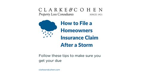 How To File A Homeowners Insurance Claim After A Storm Clarke And Cohen
