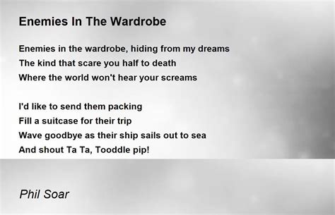 Enemies In The Wardrobe Enemies In The Wardrobe Poem By Phil Soar