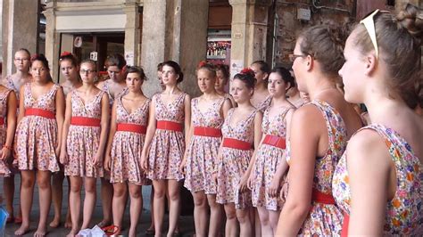 A German Girls Choir In Venice Youtube
