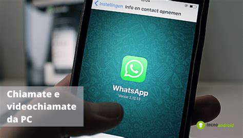 Whatsapp Ora Chiamate E Videochiamate Si Possono Fare In Sicurezza Da