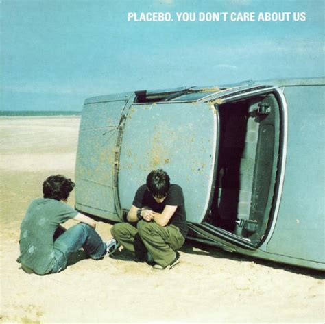 Placebo You Dont Care About Us 1998 Cd Discogs