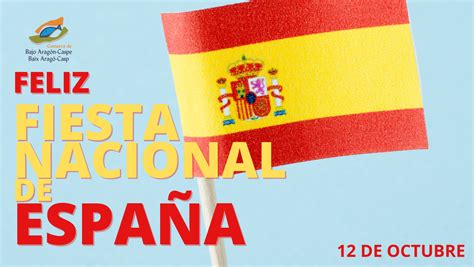 CelebraciÓn Del DÍa De EspaÑa Y De La Hispanidad Comarca Bajo Aragón