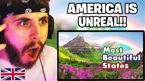 Brit Reacts To Most Naturally Beautiful States In America Youtube