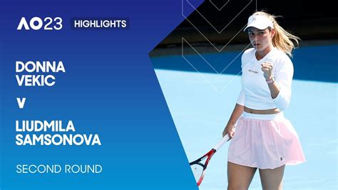 Donna Vekic V Liudmila Samsonova Highlights Australian Open 2023