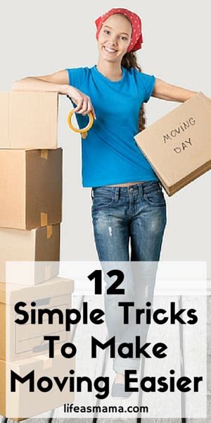 12 Simple Tricks To Make Moving Easier Moving Day Moving Tips