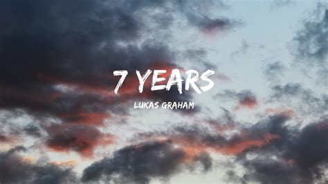 Lukas Graham 7 Years Lyrics Youtube