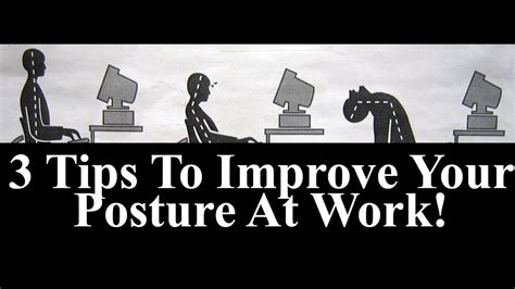 3 Tips To Improve Your Posture At Work Youtube