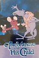 The Mouse and His Child (1977) - Posters — The Movie Database (TMDB)