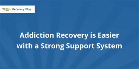 How Support Systems Help Fight Addiction Aquila Recovery Clinic