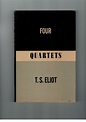 Four Quartets by Eliot, T.S - 1943