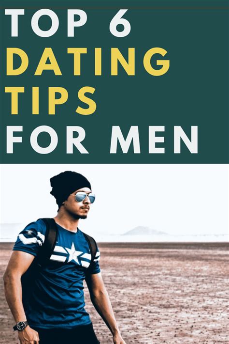 Best Dating Tips For Guys Online Dating Tips For Men Relationship Advices Motivation Everyday