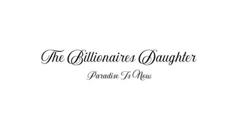 The Billionaires Daughter