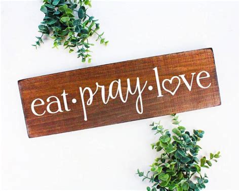 Eat Pray Love Wooden Wall Signs Interior Design Ideas